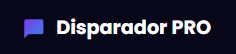 Disparador PRO